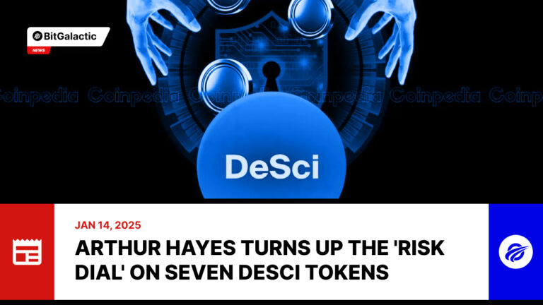 Arthur Hayes Turns Up the 'Risk Dial' on Seven DeSci Tokens