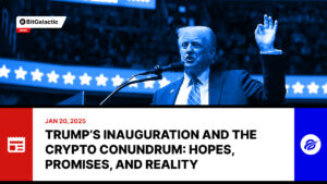 Trump’s Inauguration and the Crypto Conundrum: Hopes, Promises, and Reality